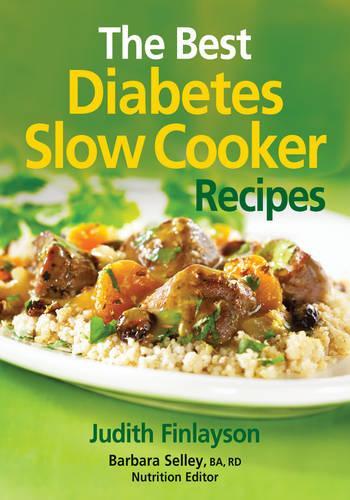 Best Diabetes Slow Cooker Recipes By Judith Finlayson Barbara Selley Waterstones