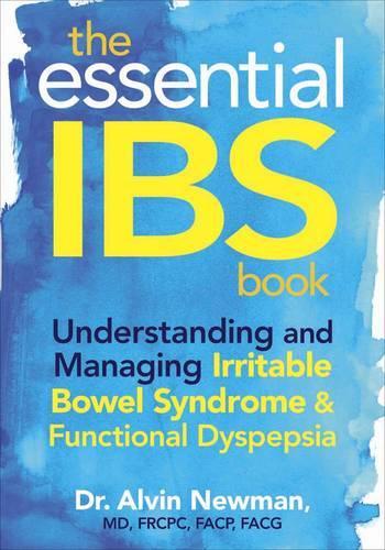 Essential IBS Book: Understanding And Managing Irritable Bowel Syndrome ...