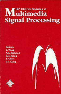 Workshop on Multimedia Signal Processing 1997 (Paperback)