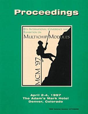 Multi-Chip Modules (Icmcm), 1997 International Conference (Paperback)