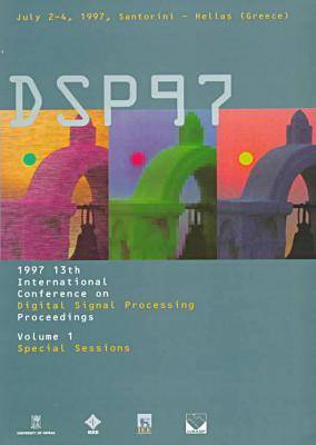 International Conference on Digital Signal Processing 1997,13th (Paperback)