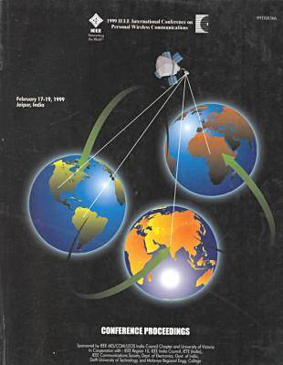 Personal Wireless Communications (ICPWC) 1999: International Conference (Paperback)