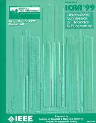International Conference on Robotics and Automation 1999 (Paperback)