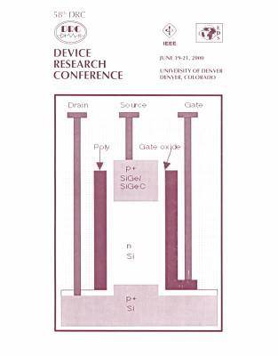 IEEE 58th Annual Device Research Conference, 2000 (Paperback)