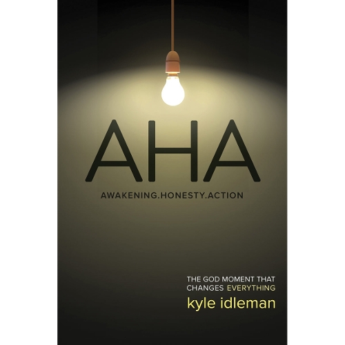 AHA: The God Moment That Changes Everything (Paperback)