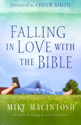 Falling in Love with the Bible (Hardback)
