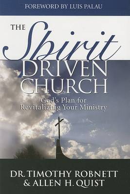The Spirit Driven Church (Paperback)