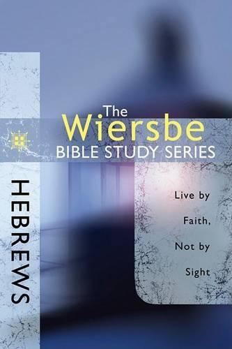 Hebrews - Wiersbe Bible Study Series (Paperback)