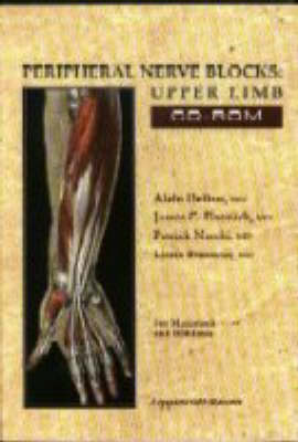 Peripheral Nerve Blocks: Upper Limb (CD-ROM)