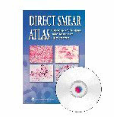 Direct Smear Atlas Marler， Linda M. Direct Smear Atlas: A Monograph of Gram-Stained Preparations
