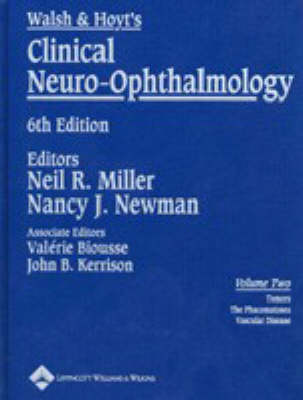 Walsh and Hoyt's Clinical Neuro-ophthalmology: Volume two (Hardback)