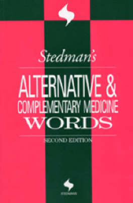 Stedman's Alternative and Complementary Medicine Words (Paperback)