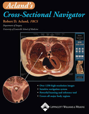 Acland's Cross-sectional Navigator: Student Version CD-ROM (CD-ROM)