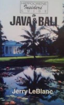 Hippocrene Insider's Guide to Java and Bali (Paperback)