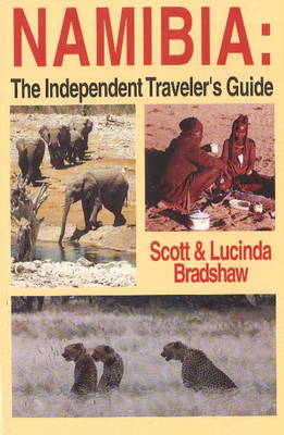 Namibia: The Independent Traveler's Guide (Paperback)