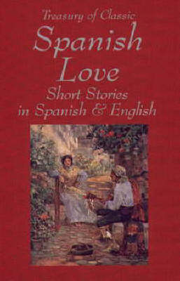 Treasury of Classic Spanish Love Stories (Hardback)