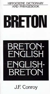 Breton-English, English-Breton Dictionary and Phrasebook - Hippocrene Dictionaries and Phrasebooks (Paperback)