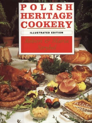 Polish Heritage Cookery (Paperback)