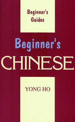 Beginner's Chinese (Paperback)