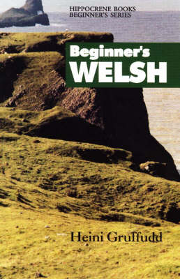 Beginner's Welsh - Beginner's Language S. (Paperback)