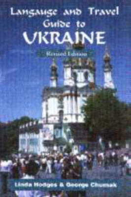 Language and Travel Guide to Ukraine (Paperback)