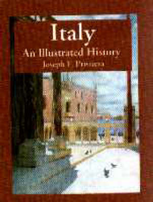 Italy: An Illustrated History (Hardback)