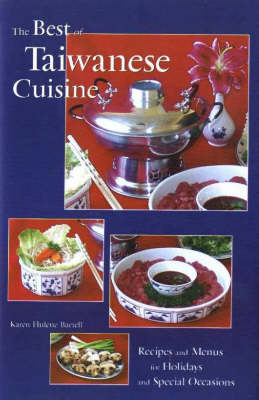 The Best of Taiwanese Cuisine (Hardback)