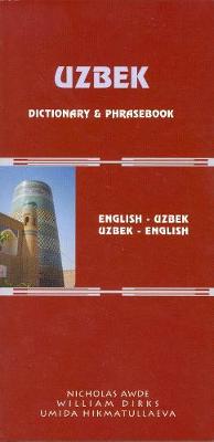 Uzbek-English / English-Uzbek Dictionary & Phrasebook (Paperback)