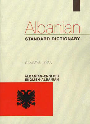 Albanian-English / English-Albanian Standard Dictionary (Paperback)