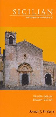 Sicilian-English / English-Sicilian Dictionary & Phrasebook (Paperback)