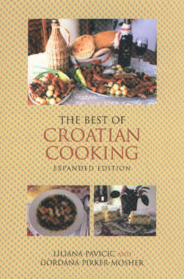 The Best of Croatian Cooking (Hardback)