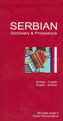 Serbian-English / English-Serbian Dictionary & Phrasebook (Paperback)