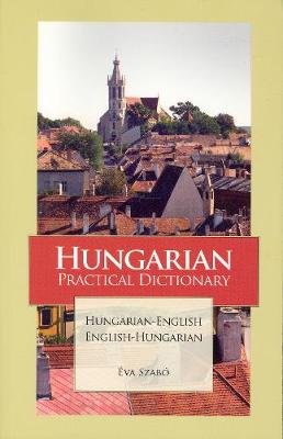 Hungarian-English / English-Hungarian Practical Dictionary (Paperback)