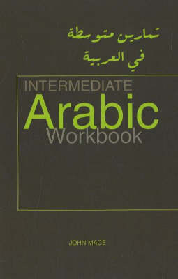 Intermediate Arabic Workbook (Paperback)