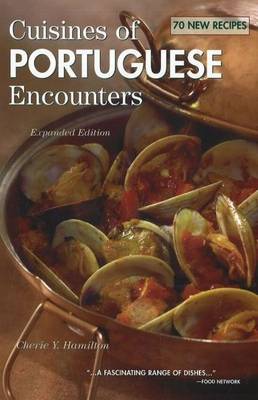 Cuisines of Portuguese Encounters (Hardback)