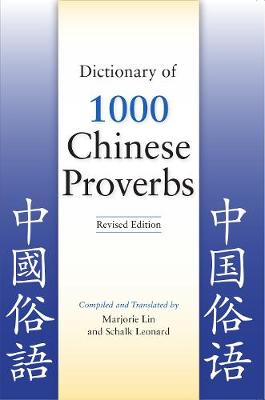 Dictionary of 1000 Chinese Proverbs (Paperback)