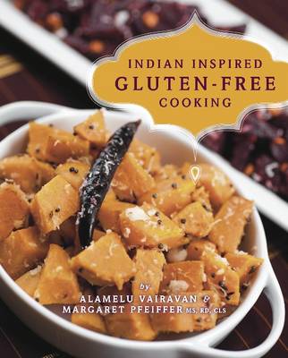 Indian-Inspired Gluten-Free Cooking (Paperback)