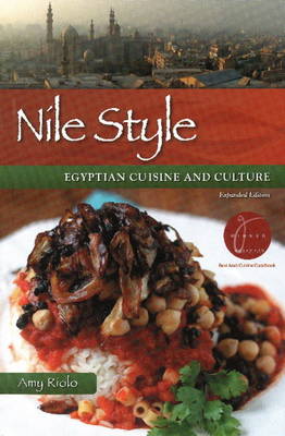 Nile Style: Egyptian Cuisine & Culture (Paperback)