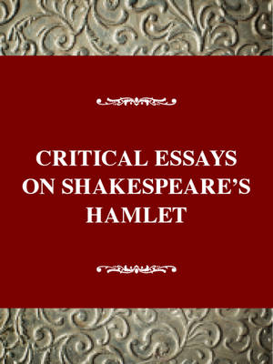 Hamlet critical essay