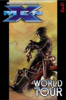 Ultimate X-men Vol.3: World Tour (Paperback)
