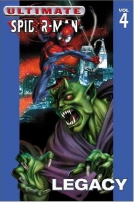 Ultimate Spider-man Vol.4: Legacy (Paperback)