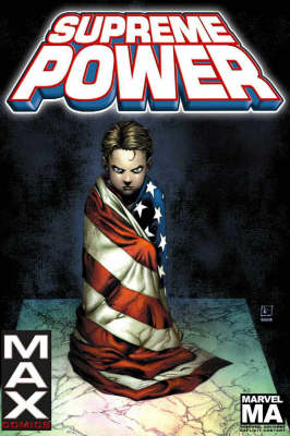 Supreme Power: Supreme Power Volume 1 Contact v. 1 - Supreme Power 01 (Paperback)