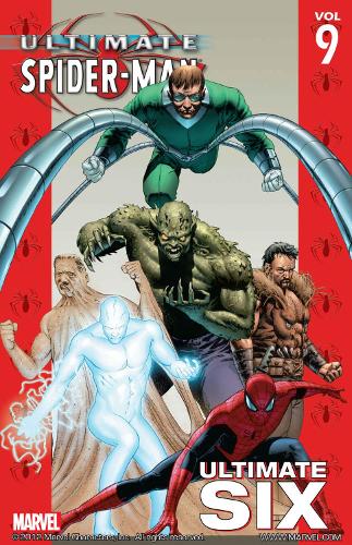 Ultimate Spider-man Vol.9: Ultimate Six (Paperback)