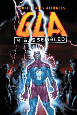 G.L.A.: Misassembled v. 1 (Paperback)