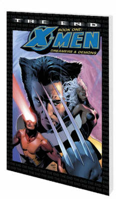 X-Men: the End: Dreamers and Demons Book 1 - Graphic Novel Pb (Paperback)