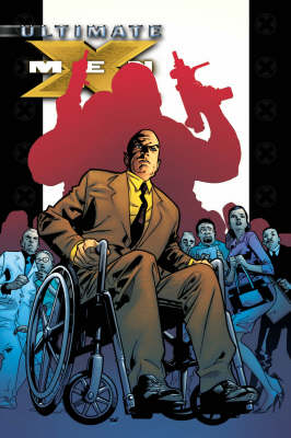 Ultimate X-men Vol.12: Hard Lessons (Paperback)