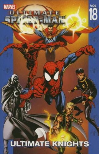 Ultimate Spider-man Vol.18: Ultimate Knights (Paperback)