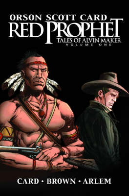 Red Prophet: The Tales Of Alvin Maker Vol.1 (Paperback)