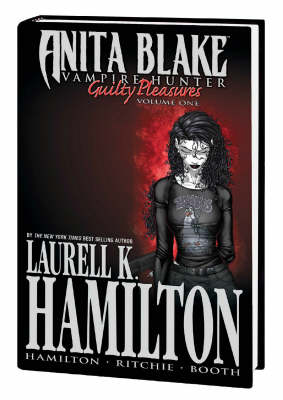 Anita Blake, Vampire Hunter: Guilty Pleasures Vol.1 (Hardback)