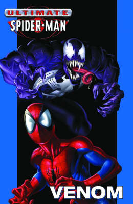 Ultimate Spider-Man: Venom - Premiere (Hardback)